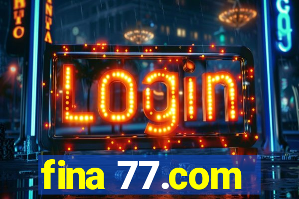 fina 77.com